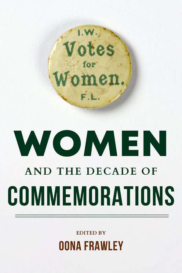 New Book Published on Women and the Decade of Commemorations