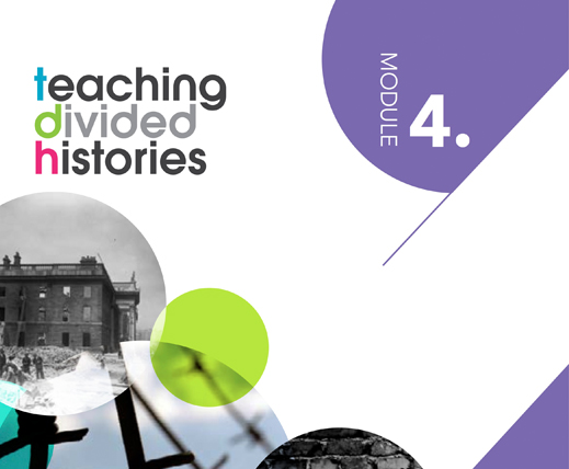 Teaching Divided Histories - Easter Rising Module