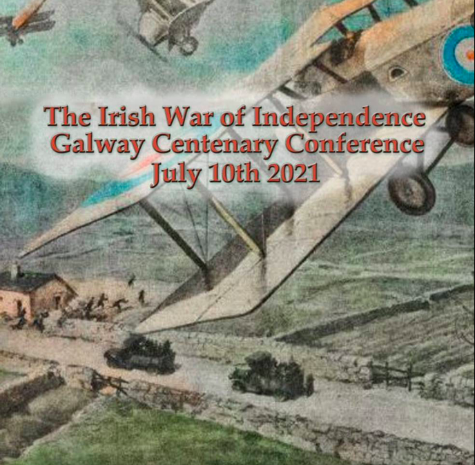 The Irish War of Independence Galway Centenary Conference