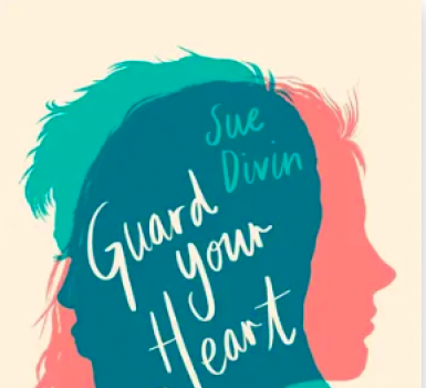Competition - Win a Copy of Sue Divin's 'Guard Your Heart'