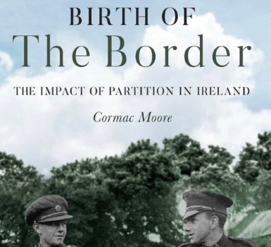 Win a Copy of Cormac Moore's Birth of the Border